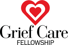 Grief Care Fellowship - Grief and loss group curriculum